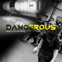 Dangerous (feat. Brikso Flava) - Single - LWDA BEATS