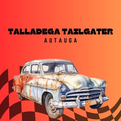 Talladega Tailgater - Single