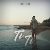 TI TI - Single - Ichko