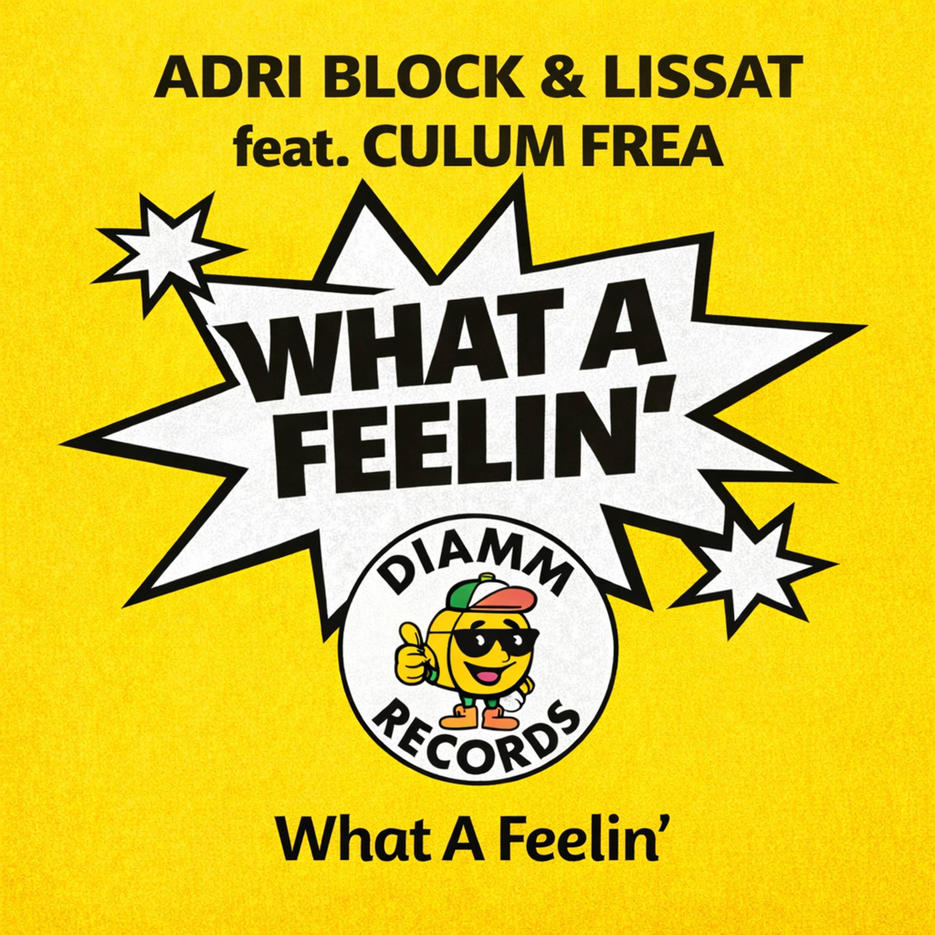 What a Feelin' - Single