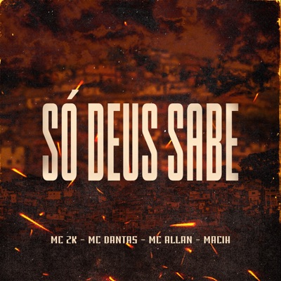 Só Deus Sabe - Single