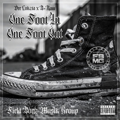 One Foot In One Foot Out (feat. Sonie Nightz) - Single