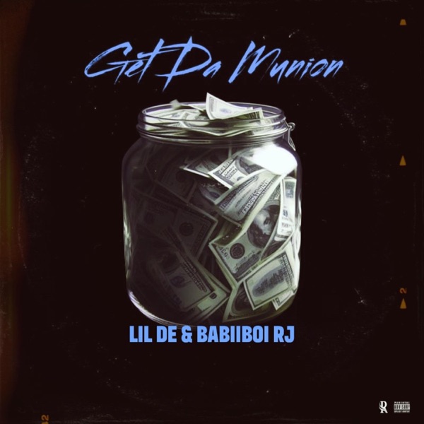Get Da Munion (feat. Babiiboi Rj)
