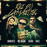 Rei do Camarote (feat. Tuzão) - Single - OGBeatzz, Mc Anjim & DazzBeats