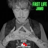 Fast Life - Single - Jamo
