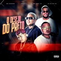 O Desejo do Preto - Single - AG031, MC Danone, MC Abel JS & DJ PH DA VP