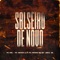 Salseiro De Novo - MC DNL, MC Menor LK, Mc menor da qa & Raul GR lyrics