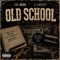 Old School (feat. C.Lindsey) - Lil Nook lyrics