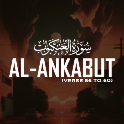 Surah Al-Ankabut Verse 56 to 60 - Single