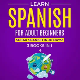 Hello, Mundo: A Spanish Jumpstart: A Beginners Journey to Mastering Conversational Skills, Language & Grammar Proficiency, and Travel Readiness (Unabridged)