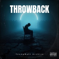 THROWBACK - YoungM4tt Archive