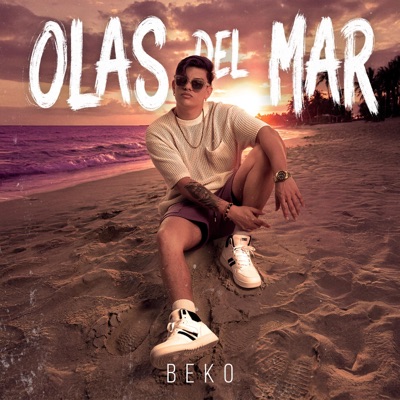 Olas Del Mar - Single