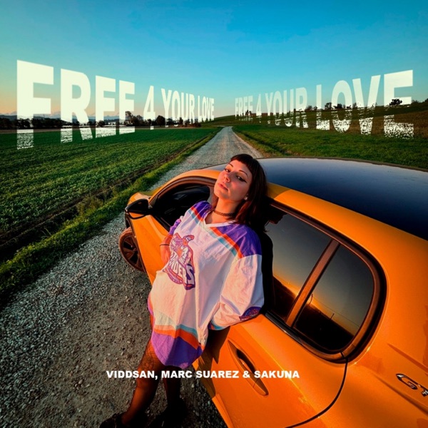 Free 4 Your Love - Single