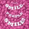 Smile, People Smile!