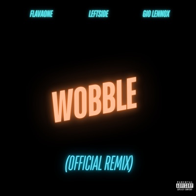 Wobble (Official Remix) [feat. Leftside] - Single