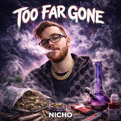 Too Far Gone - Single