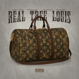 Real Tree Louis (feat. Choppezy) Cymple Man, Hard Target & Dusty Leigh