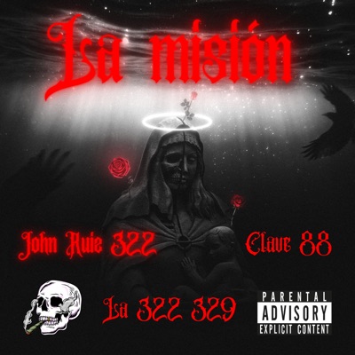 La Misión (feat. Clave88) - Single