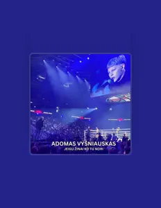 Listen to Adomas Vyšniauskas, watch music videos, read bio, see tour dates & more!