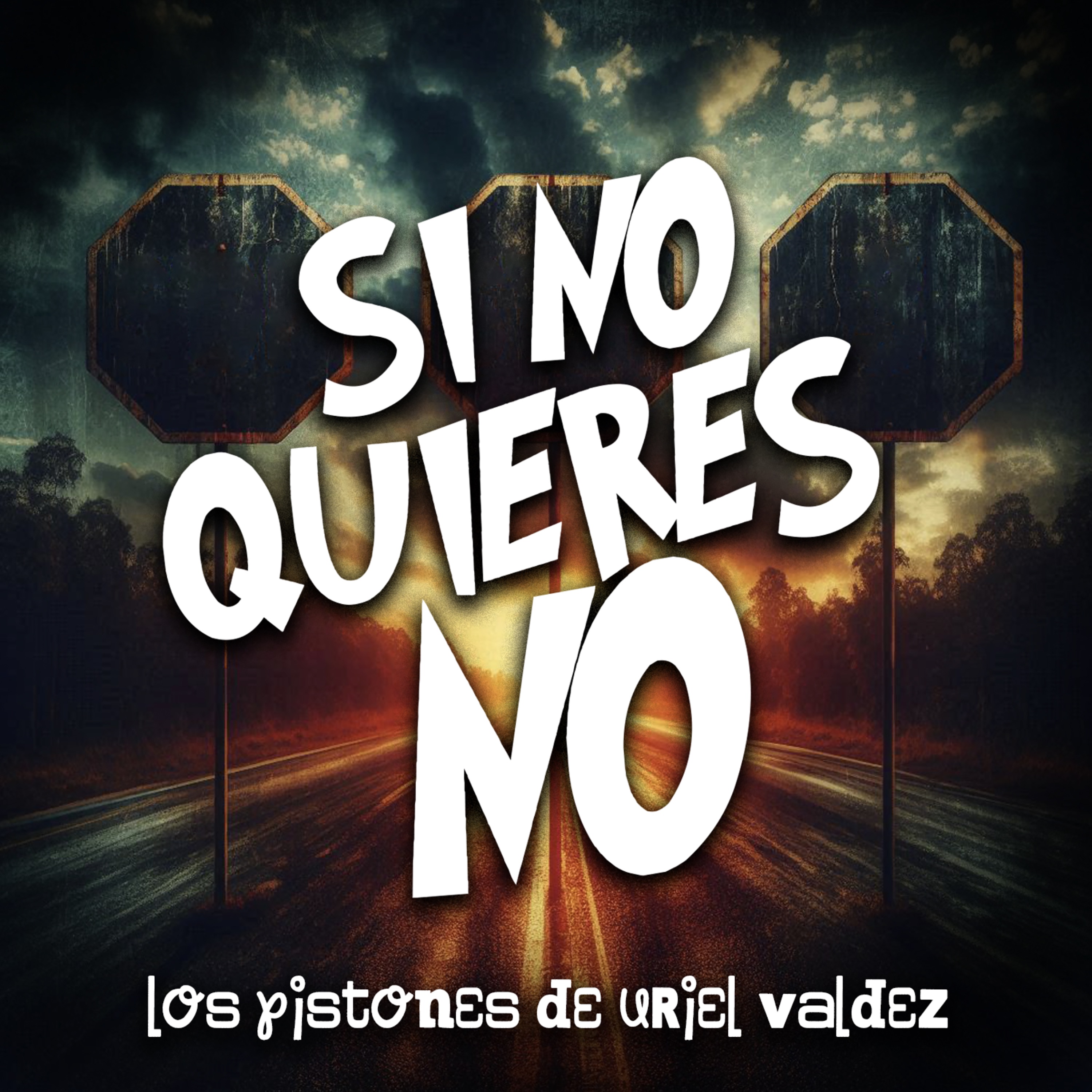 Si No Quieres No - EP
