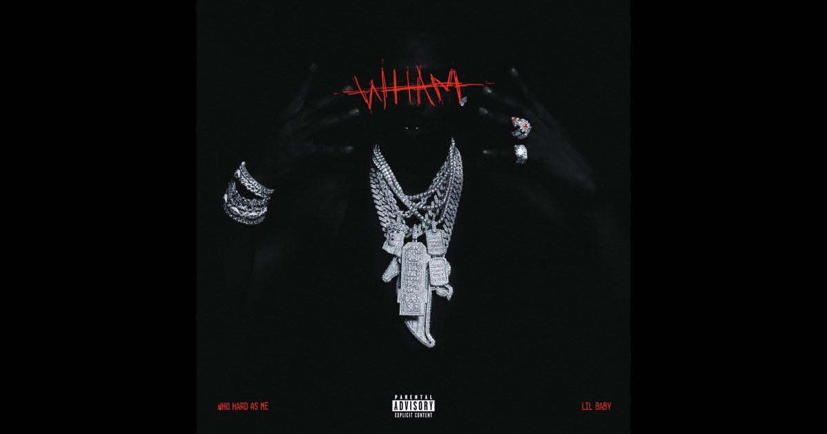 WHAM (Extended Version) - Lil Baby