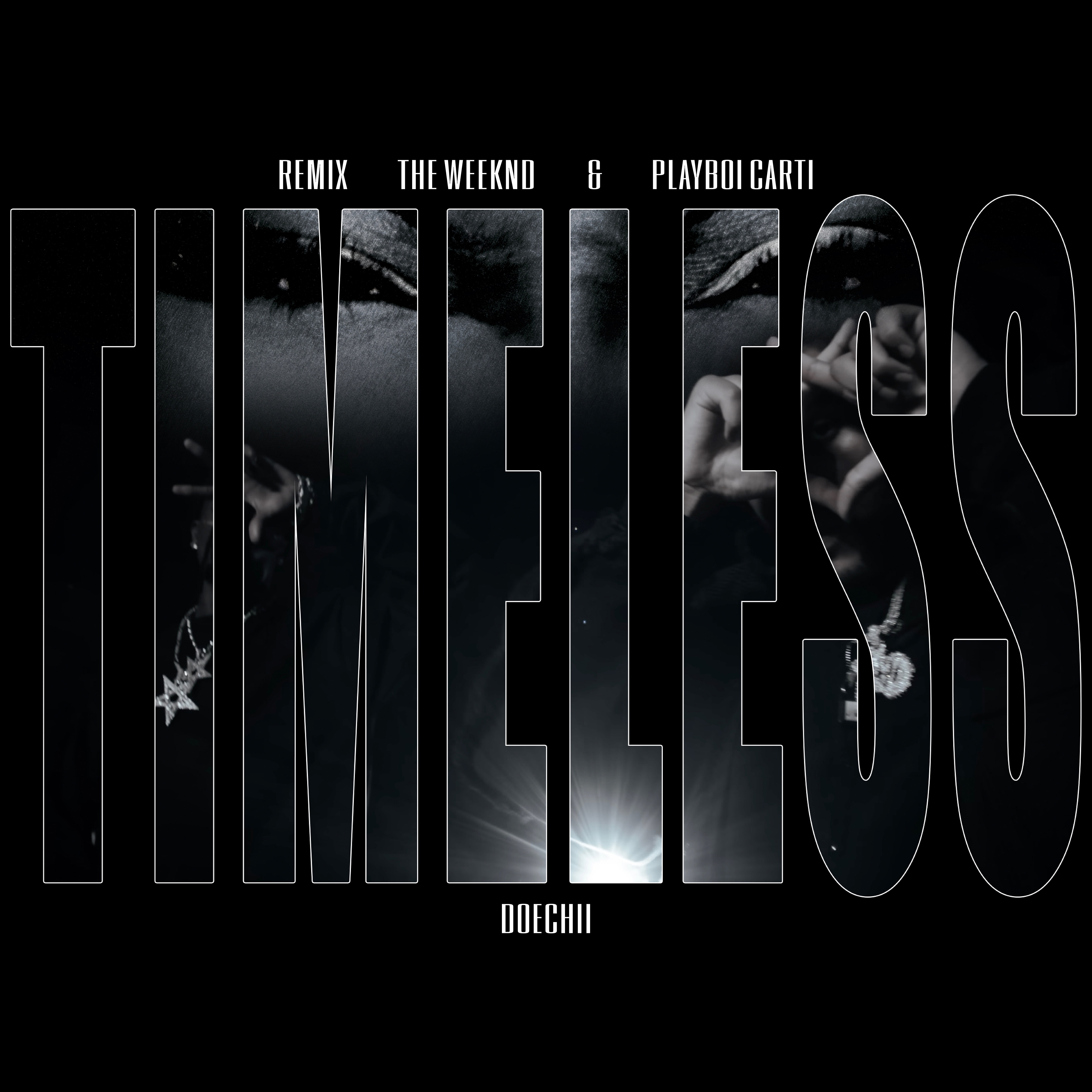 Timeless (Remix) [feat. Playboi Carti] - Single