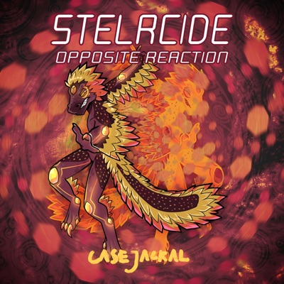 Stelrcide: Opposite Reaction