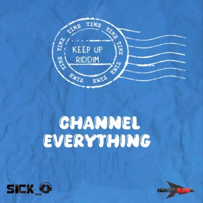 EVERYTHING (feat. CHANNEL) - Single