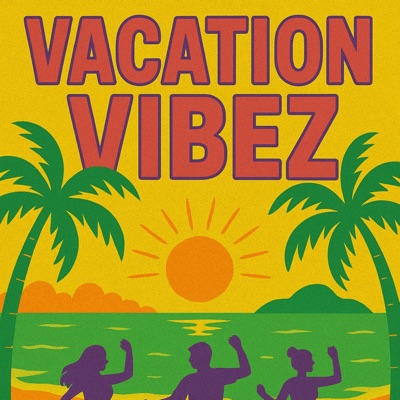 Vacation Vibez