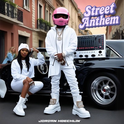 Street Anthem - Single