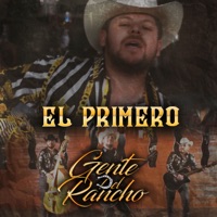 El Primero - Single - Gente del Rancho