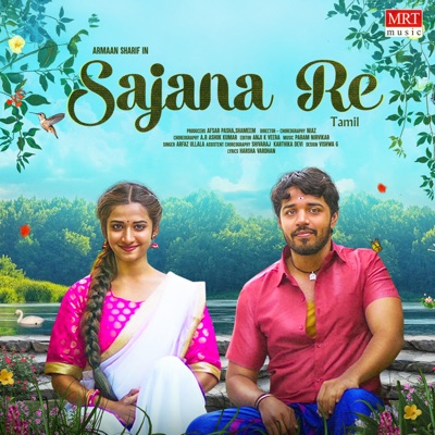 Sajana Re - Tamil - Single