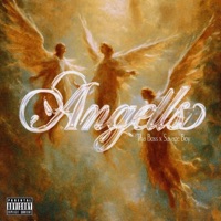 ANGELS (feat. Tha Boss) - Single - Savage boy