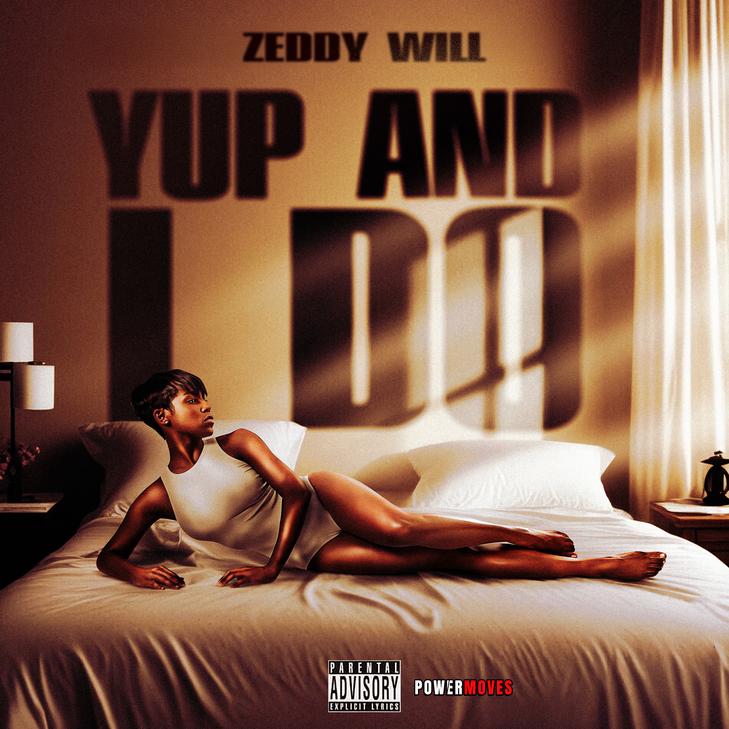 YUP AND I DO - Single