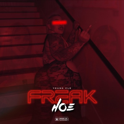 Freak Hoe - Single