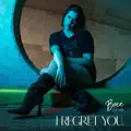 I Regret You.