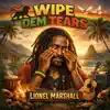 Wipe dem tears