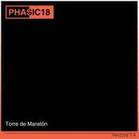 Torre De Maratón - EP - Phasic 18