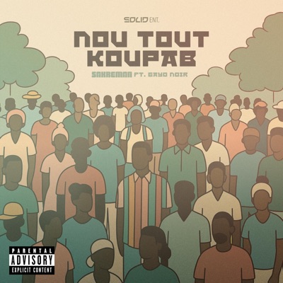 Nou Tout Koupab (feat. Gayo Noir) - Single