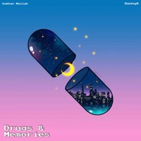drugs & memories (feat. Sonny$) - Single - Subhan Mallah