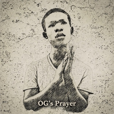 OG's Prayer (feat. Major City & Prod By Jack) - Single