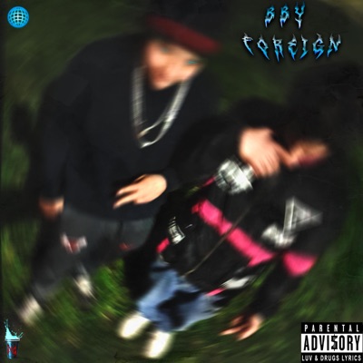 BBY FOREIGN (feat. cangriinajee) - Single