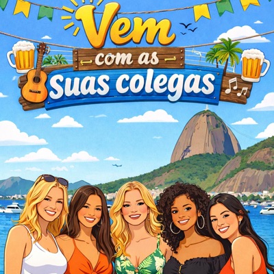 Vem com as suas colegas - Single