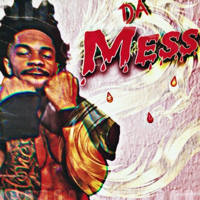 Da Mess - Single