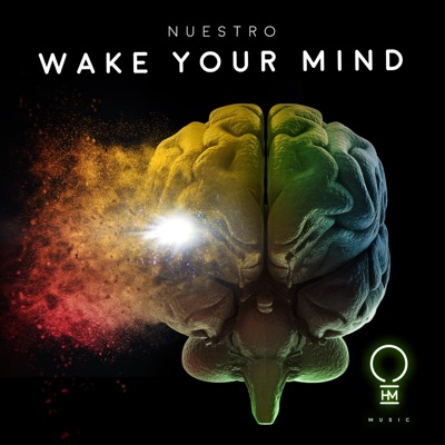Wake Your Mind - Single