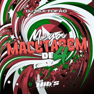 Mega Macetagem de 4 - Single