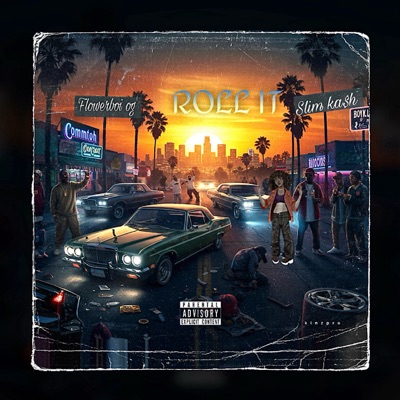 Roll it (feat. Slim ka$h) - Single