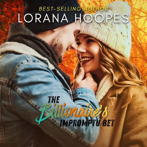 The Billionaire's Impromptu Bet: A Sweet Billionaires Opposites Attract Romance (Unabridged) cover