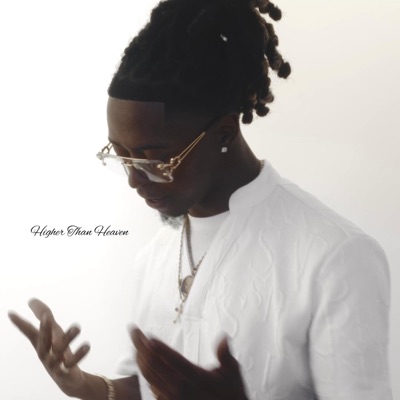 Higher Than Heaven - Single