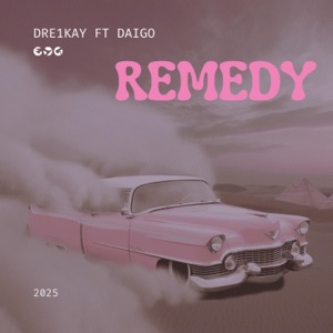 Remedy (feat. Daigo)